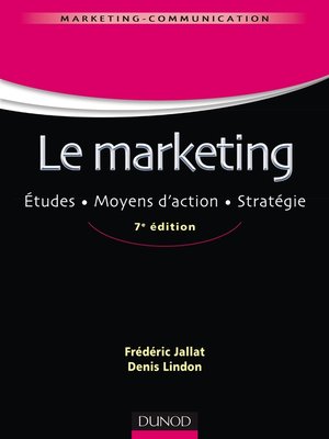 cover image of Le marketing--7e éd.